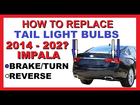 How to Replace Rear Brake / Turn & Reverse Tail Light Bulb | 2014 - 2020 Chevy Impala | Easy Guide!