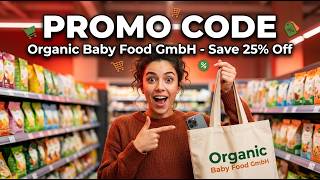 Organic Baby Food GmbH Coupon Code 2026 🛒 Save More With The Best Organic Baby Food GmbH Deals
