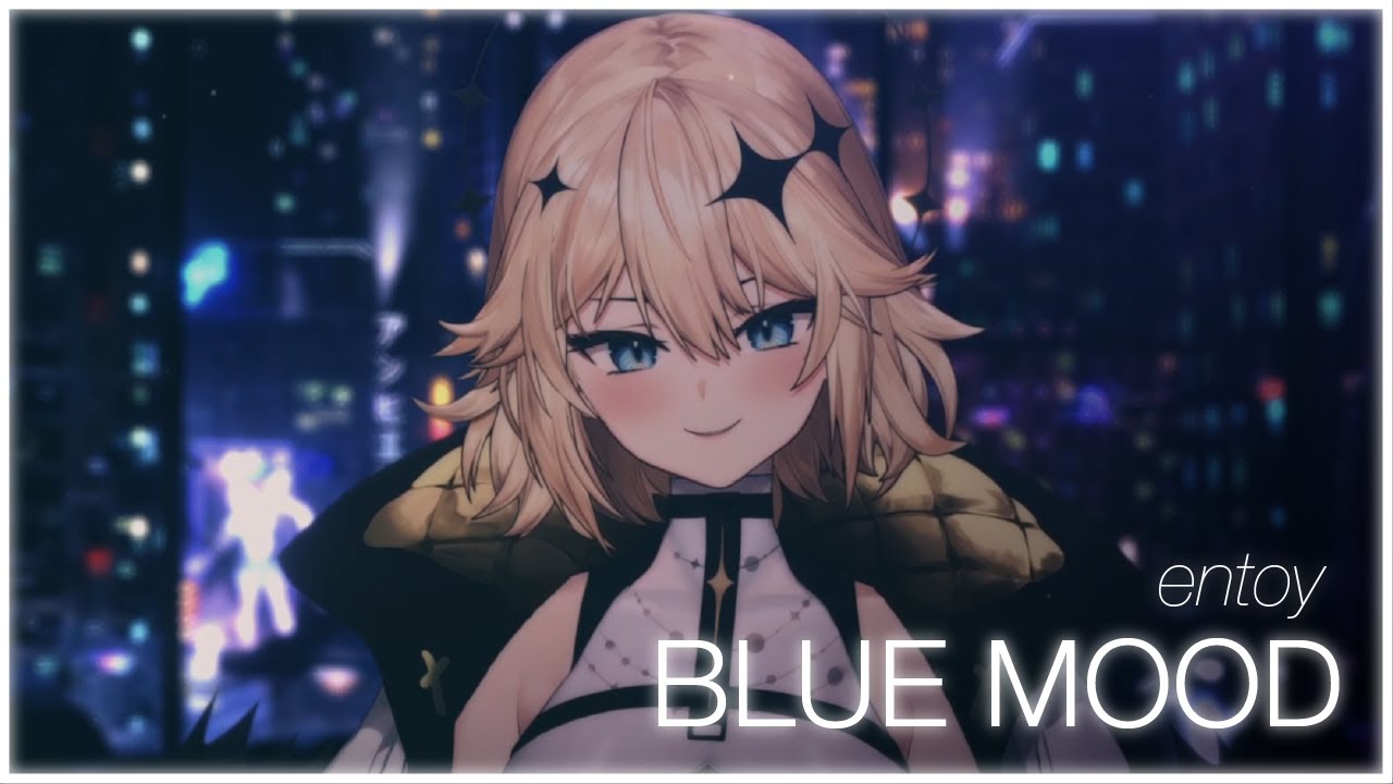 【COVER】Blue Mood by entoy ✦ Kaneko Lumi 【COVER】Blue Mood by entoy ✦ Kaneko Lumi