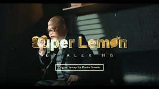 Thumbnail for Henry Harrius Presents: SUPER LEMON by Alex Ng