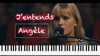 Angèle - J'entends Piano Instrumentale