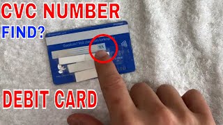 ✅ How To Find CVC Debit Card Number 🔴