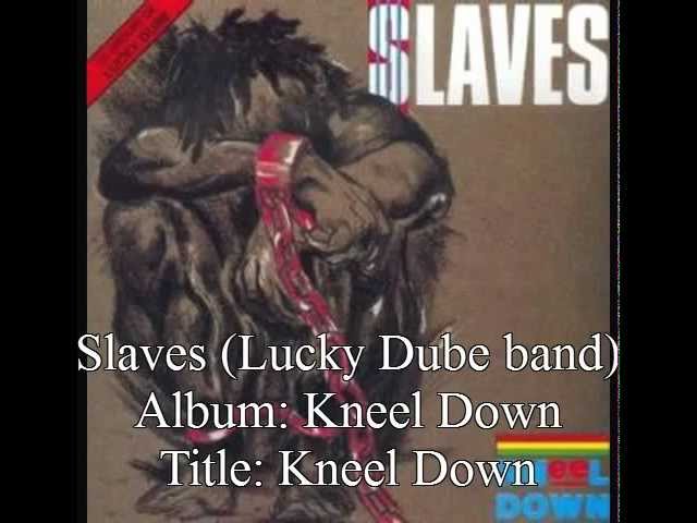 Lucky Dube Band: Slaves - Kneel Down class=