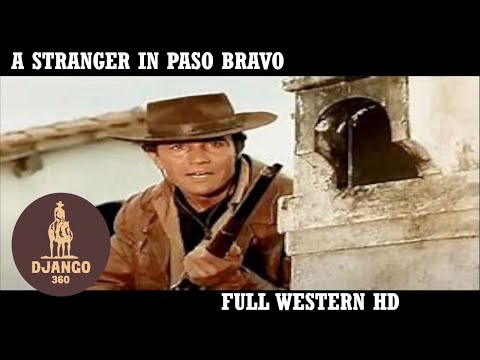 A stranger in Paso Bravo | Western | HD | Full Movie in English