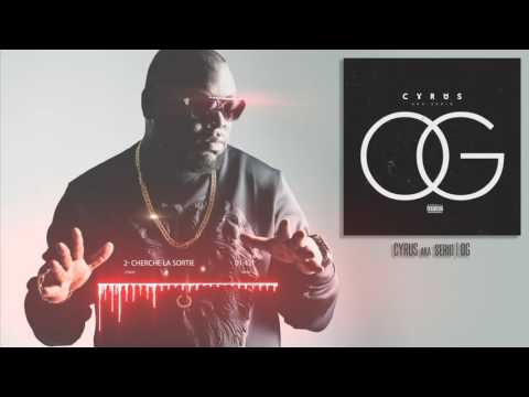 EP// OG CYRUS // 02 - CHERCHE LA SORTIE