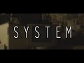 SYSTEM/SHORT FILM