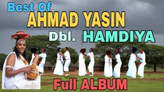 BEST OF AHMAD YASIN Ft HAMDIA *OROMO SONGS Full V