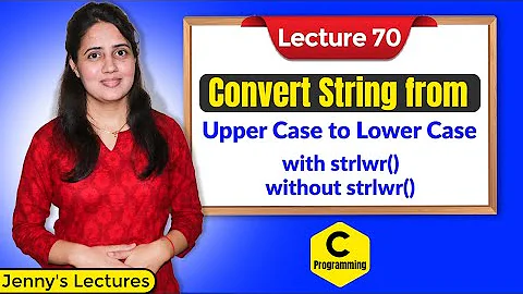 C_70 C Program to convert a String from Upper Case to Lower Case |with strlwr() and without strlwr()