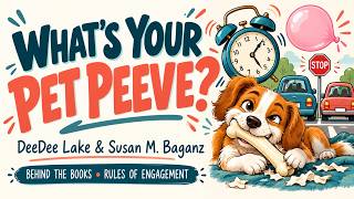 Pet Peeves, Laughter, and Friendship: Behind the Books with DeeDee and Susan