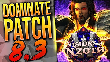 READY?! Patch 8.3 Preparation GUIDE