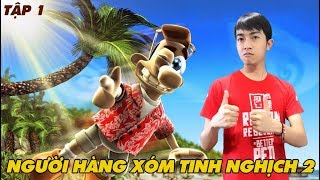 CrisDevilGamer NGƯỜI HÀNG XÓM TINH NGHỊCH PHẦN 2 | TẬP 1