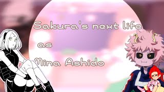 Naruto React To Sakuras Next Life As Mina Ashido Kirimina Sasusaku??