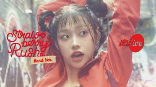 CHUU 츄 'Strawberry Rush' (Band Ver)