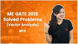 Celebrity 19]ME GATE 2018 Solved Problems - Vector Analysis - Engineering Mathematics Net Worth