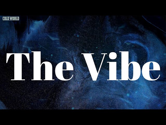 The Vibe (Lyrics) - Amorphous