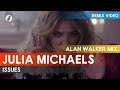 Julia Michaels - Issues (Alan Walker Mix)