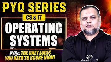Master PYQs - Operating Systems with Khaleel Sir 🚀 | Must-Watch Series 🎯 | GATE 2025 📚