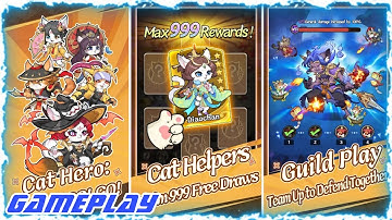 Cat Hero:GO Gameplay (Android iOS) - RPG Game
