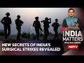 10 Years Later, New Details Of India's Surgical Strikes Revealed | Uri Attack