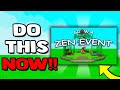 (HURRY) DO THIS NOW Before Zen UPDATE!! | Grow a Garden ROBLOX
