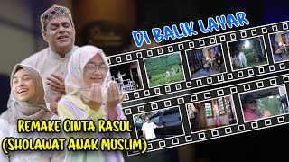 DI BALIK PROSES SHOOTING VIDEO KLIP 'ALBUM SHOLAWAT ANAK MUSLIM' Vol 1.