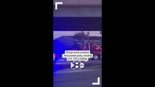 Dump truck crash shuts down Dallas highway