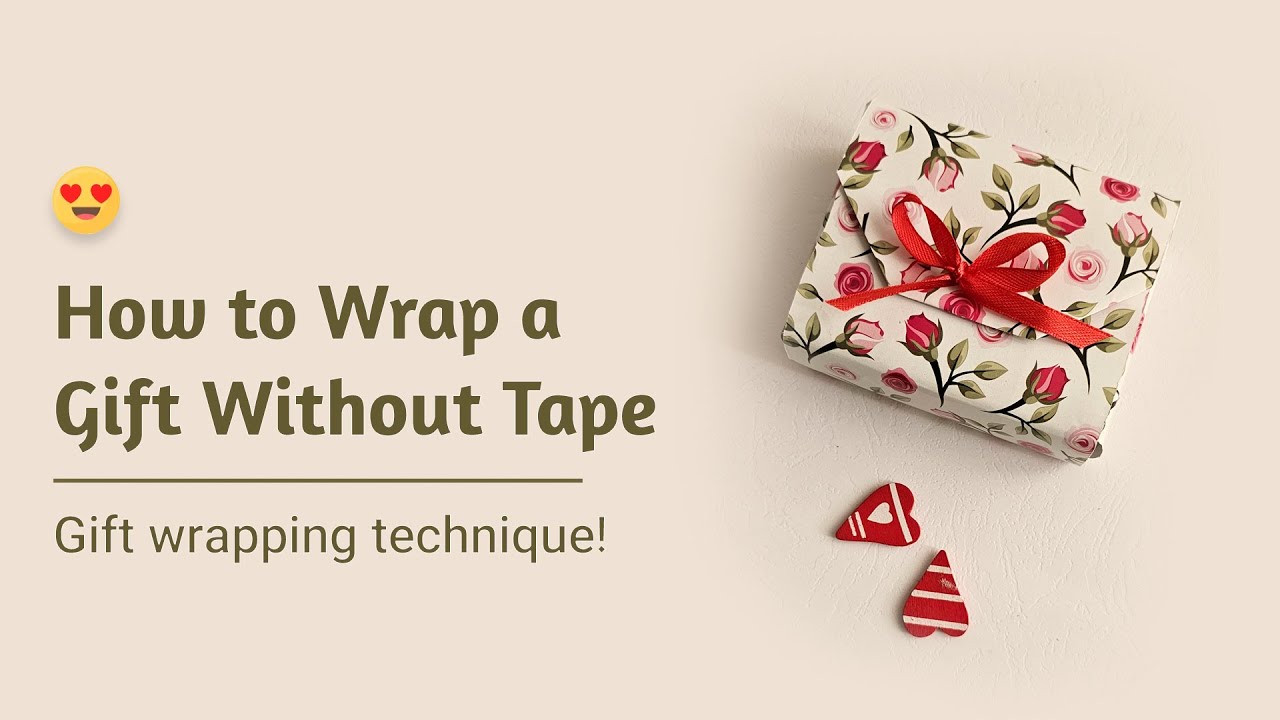 How to wrap presents without tape, No tape? No problem 😱🙌