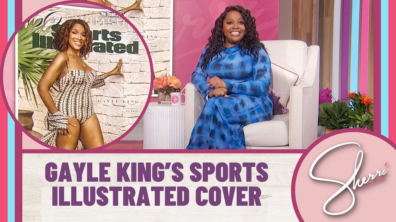 Gayle King: Sports Illustrated Cover Girl | Sherri Shepherd - YouTube