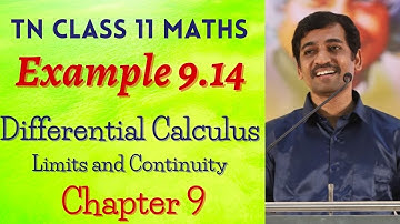 Class 11 Maths | Example 9.14 | Limits and Continuity | Tamil Nadu New Syllabus