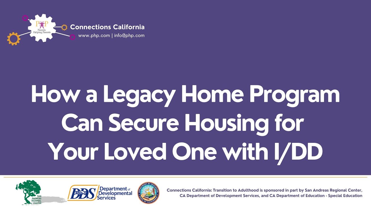 How a Legacy Home Program Can Secure Housing for Your Loved One with I/DD