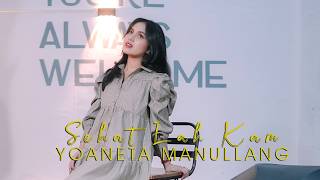SEHAT LAH KAM - YOANETA MANULLANG - LAGU KARO TERBARU 2026