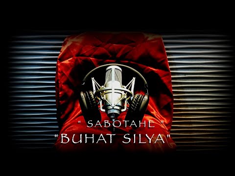 SABOTAHE BUHAT SILYA 