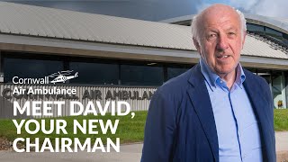 Meet David, the New Chairman at Cornwall Air Ambulance
