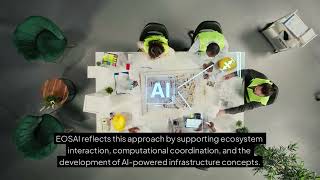 EOSAI Supporting the Future of AI-Powered Infrastructure