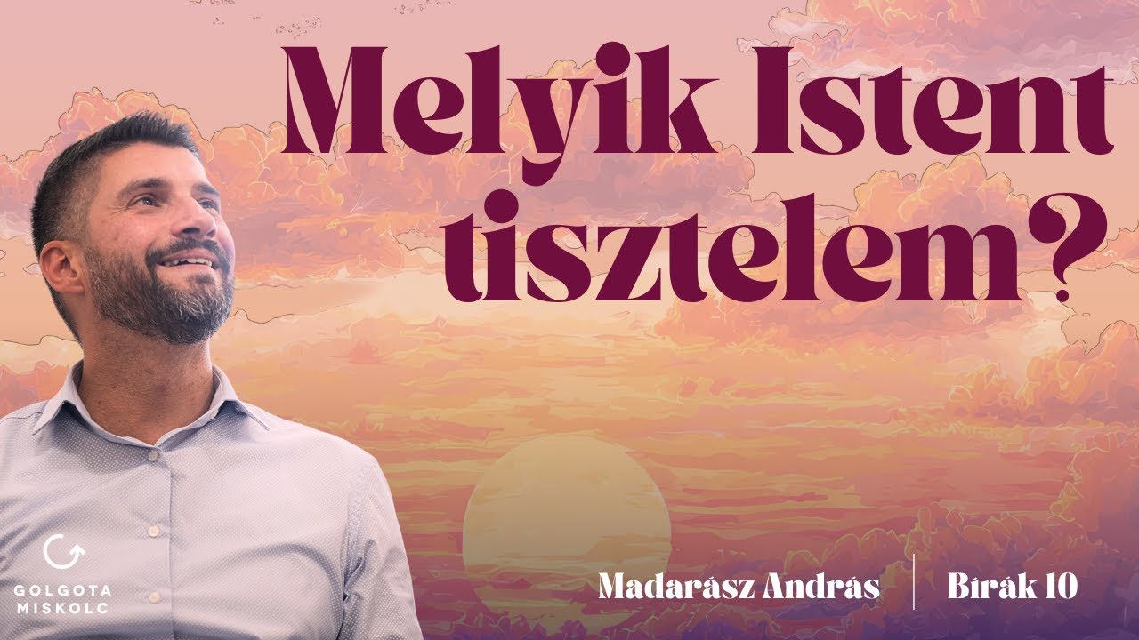 Melyik Istent tisztelem?   |   Bírák 10