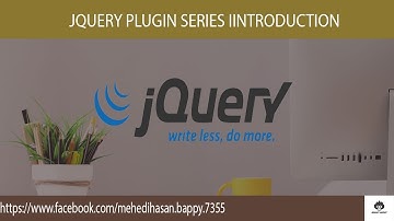 Introduction To The Jquery Series Tutorial In Bangla.