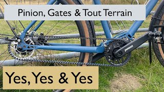 Pinion + Gates Belt + Tout Terrain Yes, Yes & Yes  GET IT and DO IT!