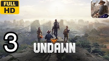 Gameplay walkthrough Undawn (Android, IOS) | part 3