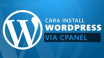 GAMPANG!! Cara Install WordPress di Hosting Sendiri via Cpanel