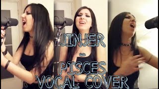 JINJER - Pisces  Vocal Cover (Tinerci Solist)