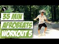 African Dance Online Workout 5 - Afrobeats & Dancehall - P-Square, Afro B, Skales, Konshens, Bracket