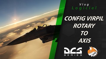 FOX3 | Virpil (VPC) software convertir les encodeurs en axes | DCS [FR]