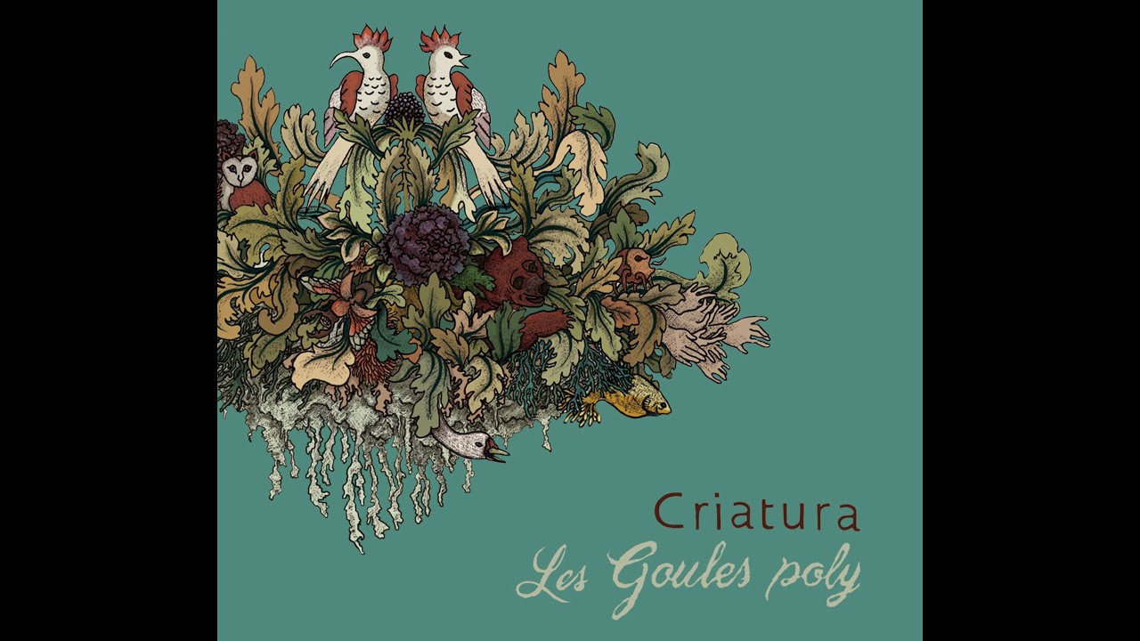 Les Goules Poly - Criatura - Kopije