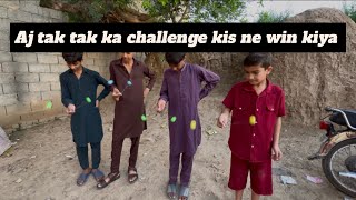 Aj tak tak challenge kis ne win kiya #youtube #viralvideo #vlog 
