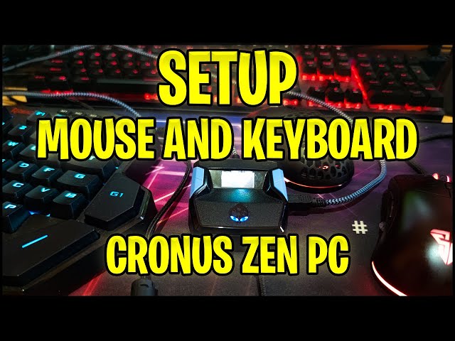 How to Setup Mouse and Keyboard on Cronus Zen PC 