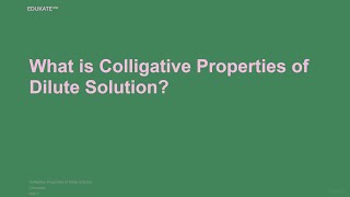 What Is Colligative Properties Of Dilute Solution?
