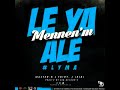 Lè Ya Mennen m Ale Master B ft. Fredy J.