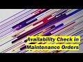 Availability check in Maintenance Orders - SAP PM