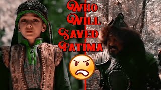 Fatima in Danger | Who Will Save Fatima From Naiman | Kurulus Osman