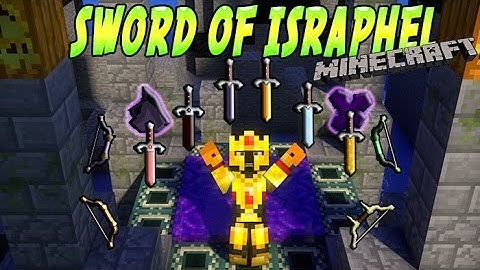 [FR]-Présentation de mods : Sword of Israphel-[Minecraft 1.7.2]